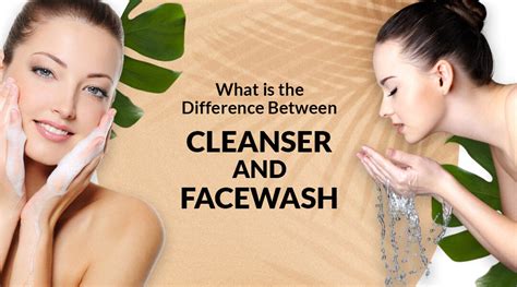 what is the difference between cleanser and facewash