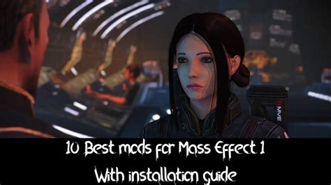 Best Mods For Mass Effect Legendary Edition Installation Guide Included