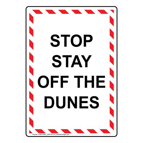 Vertical Sign Policies Regulations Stop Stay Off The Dunes
