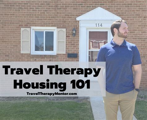 Travel Therapy Housing 101 Travel Therapy Mentor