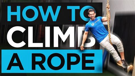 How To Climb A Rope For Beginners Rope Climbing Technique For Spartan