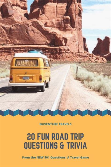 20 Fun Road Trip Questions Trivia And Conversation Starters — Nuventure