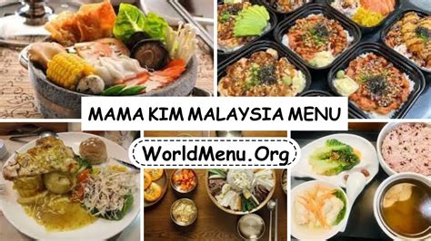 Mama Kim Malaysia Menu Prices Up To Data 2024 Worldmenu