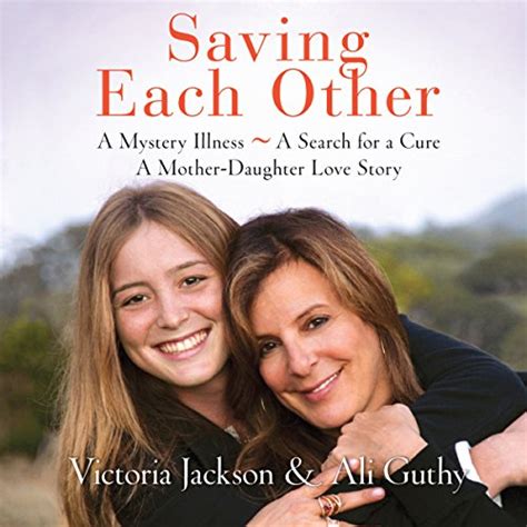 Saving Each Other A Mother Daughter Love Story Audio Download