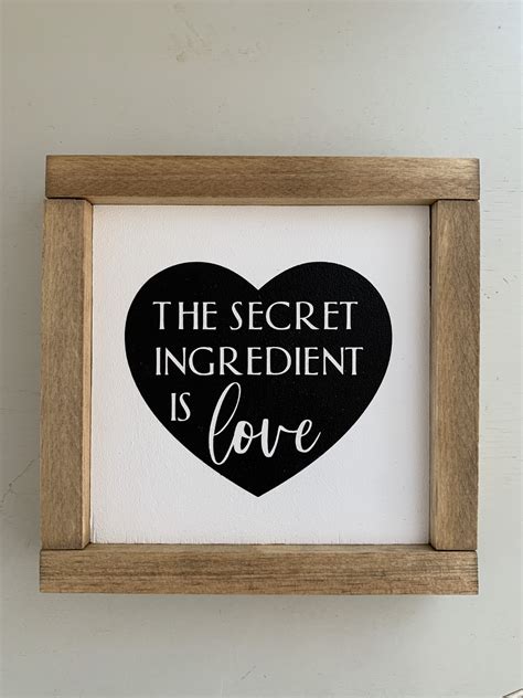 The secret ingredient is love sign | Etsy