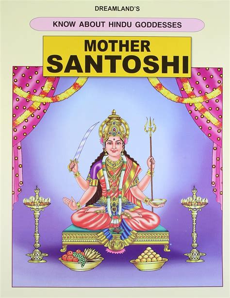 Buy Hindu Goddesses Mother Santoshi Dreamlands Book Online At Low