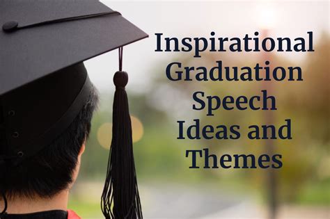 Inspirational Graduation Speech Ideas And Themes Kids Visions