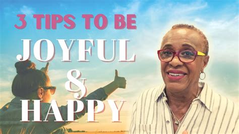 You Can Attract Joy And Happiness Into Your Life 3 Life Changing Tips