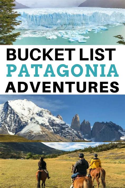 Eight Extraordinary Things To Do In Patagonia