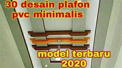 30 model terbaru motif plafon pvc minimalis 2020 - YouTube