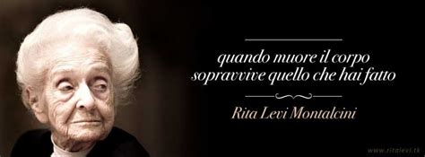 Her role in this institute was at the center of some criticism from some parts of the scientific community in 2010 7. Frasi Rita Levi Montalcini Sulle Donne