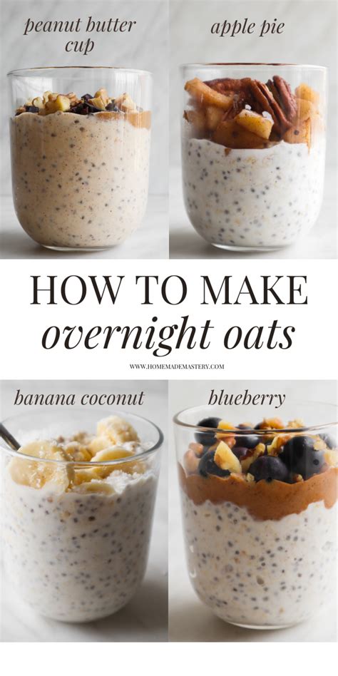 healthy overnight oats recipe 4 ways homemade mastery