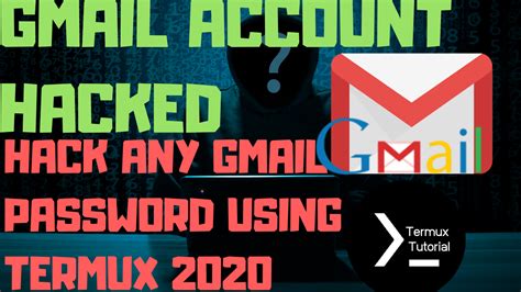 Hack Gmail Account Password Using Termux Latest 2020
