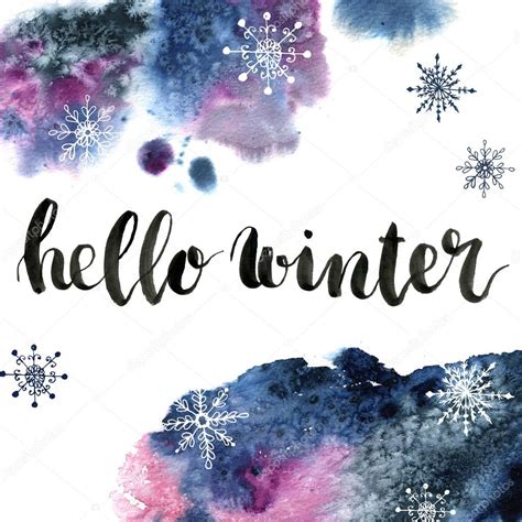 Watercolor Card With Hello Winter Lettering And Snowflakes Season