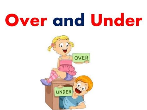 Over And Under