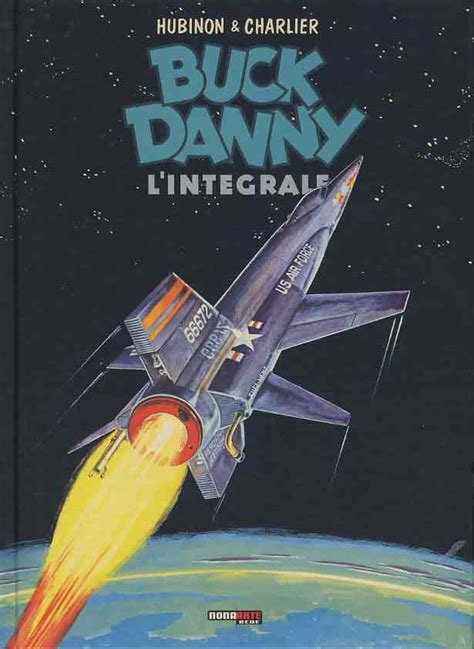 This episode of greatest comic books of all time features the franco/belgian comic strip, buck danny. NONA ARTE - BUCK DANNY L'INTEGRALE (m14) 5, 1962-1965