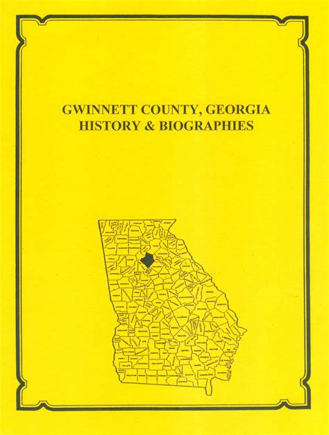 Gwinnett County Georgia History And Biographies Mountain Press And