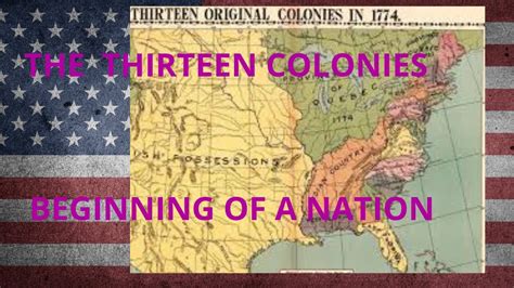 Founding The Nation The Journey Of The 13 Colonies Youtube