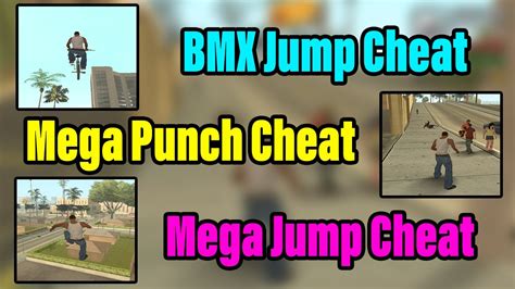 Gta San Andreas Cheats Bmx Bike Jump Cheat Mega Punch Cheat And Mega