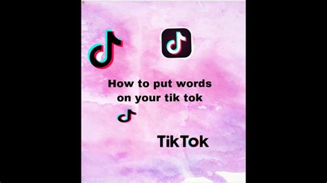 How To Put Words On Your Tik Tok Youtube