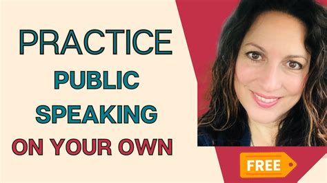 5 Ways To Practice Public Speaking On Your Own With Tips How To
