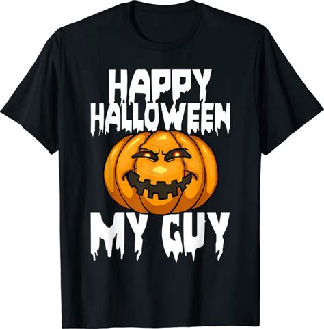 Halloween Shirts Kids Funny Happy Halloween My Guy T T