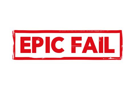 Epic Fail Stamp Png And Psd Psdstamps