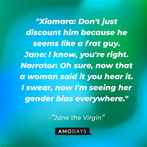 50 jane the virgin quotes — the story that conquered millions of hearts