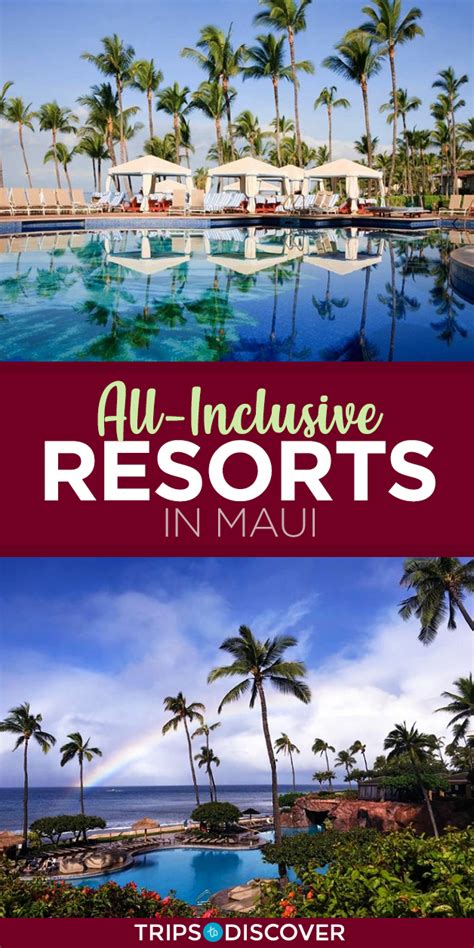 5 Best All Inclusive Resorts In Maui For 2023 Trips To Discover