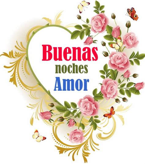 17 Best Images About ¡buenas Noches Amor Mío On