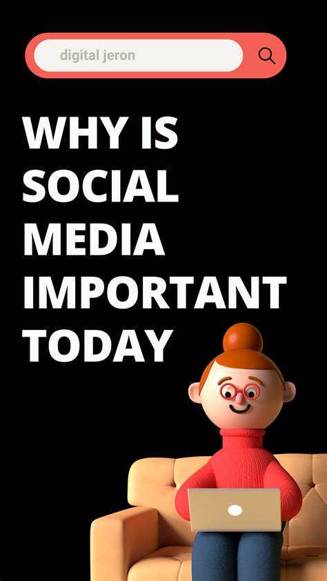 Why Is Social Media Important Today Digitaljeron