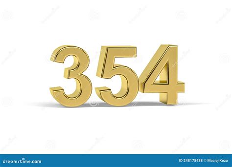 Golden 3d Number 354 Year 354 Isolated On White Background Stock