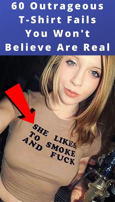 60 Outrageous T Shirt Fails You Won T Believe Are Real Funny Fails Believe Good People