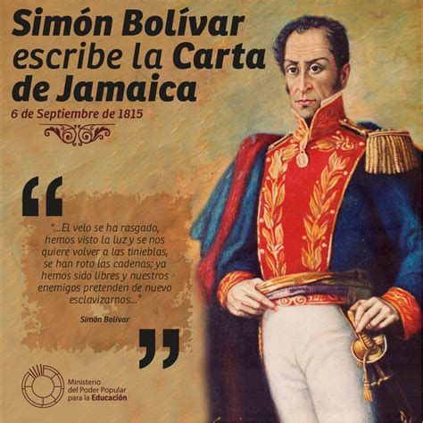 Efemérides 6 De Septiembre Simón Bolívar Escribe La Carta De Jamaica 1815 Soy Nueva Prensa