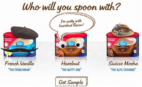 Maybe you would like to learn more about one of these? Free Sample of Maxwell House International Coffee