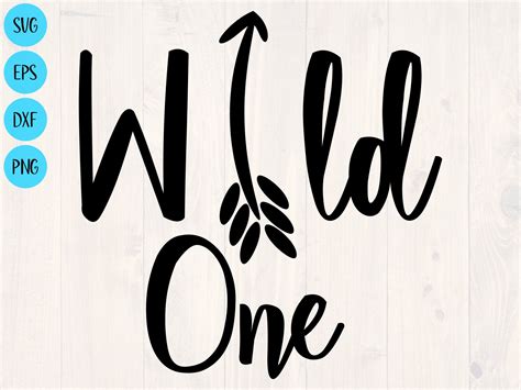 Wild one svg, png, eps, and dxf shirt design for cricut and silhouette