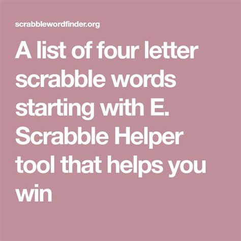 A List Of Four Letter Scrabble Words Starting With E Scrabble Helper