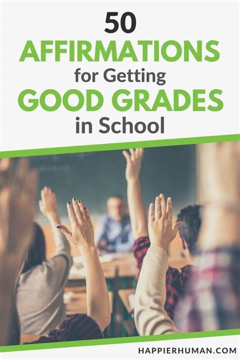 50 Affirmations For Getting Good Grades In School Happier Human