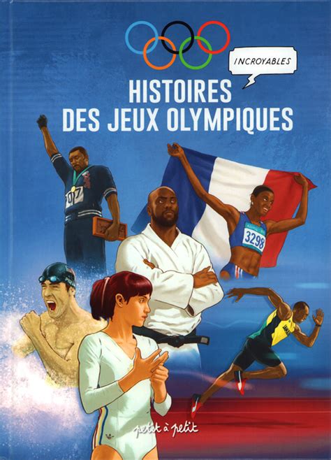 Histoires Incroyables Des Jeux Olympiques Collectif Nyt Documentaire Encyclopédie Canal Bd