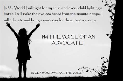 I Am The Voice Of An Advocate Advocate Quotes Quotes About Your