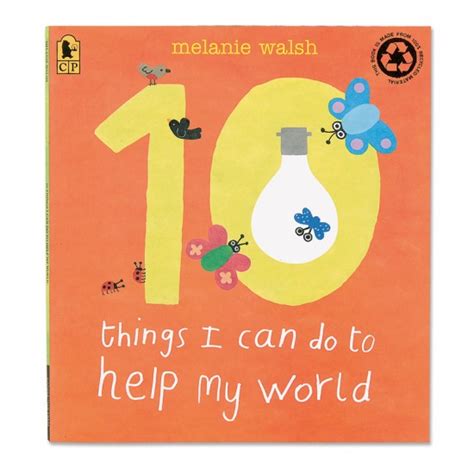 10 Things I Can Do To Help My World For Small Hands