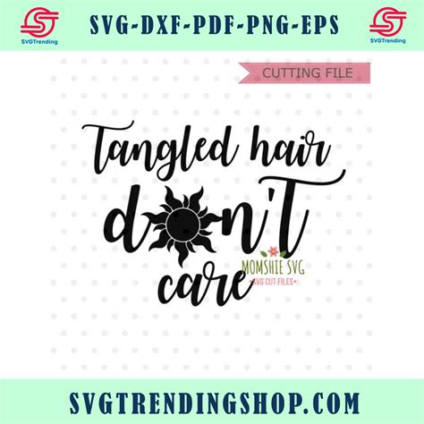 Svg Cutting Files Tangled Hair Free Svg Svg Files For Cricut Dont