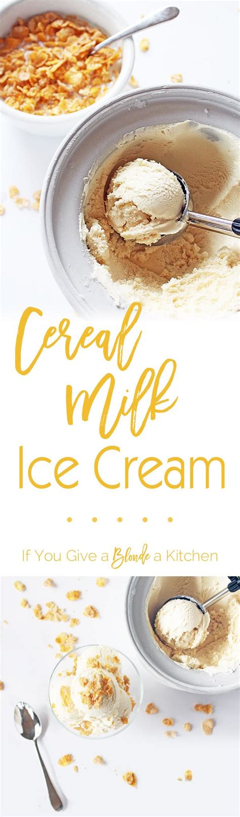 Cereal Milk Ice Cream Recipe Ice Cream Recipes