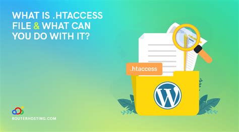 What Is Htaccess File The Ultimate Guide To The Htaccess File And How