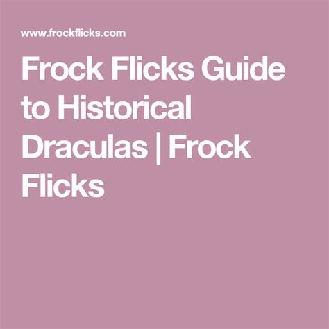 Frock Flicks Guide To Historical Draculas Frock Flicks Bram Stokers