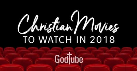 Check out our list of top christian movies that are sure to be a smash with your audience. 2018 Christian Movies Coming to Theaters