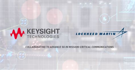 Lockheed Martin And Keysight Test 5g Solutions For Aerospace And