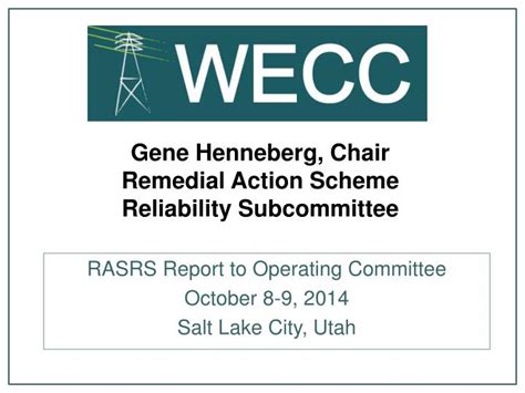 Ppt Gene Henneberg Chair Remedial Action Scheme Reliability