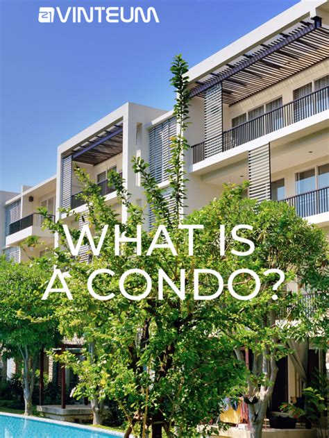 What Is A Condo Vinteum