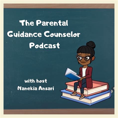 Welcome To The Parental Guidance Counselor Podcast In This Episode
